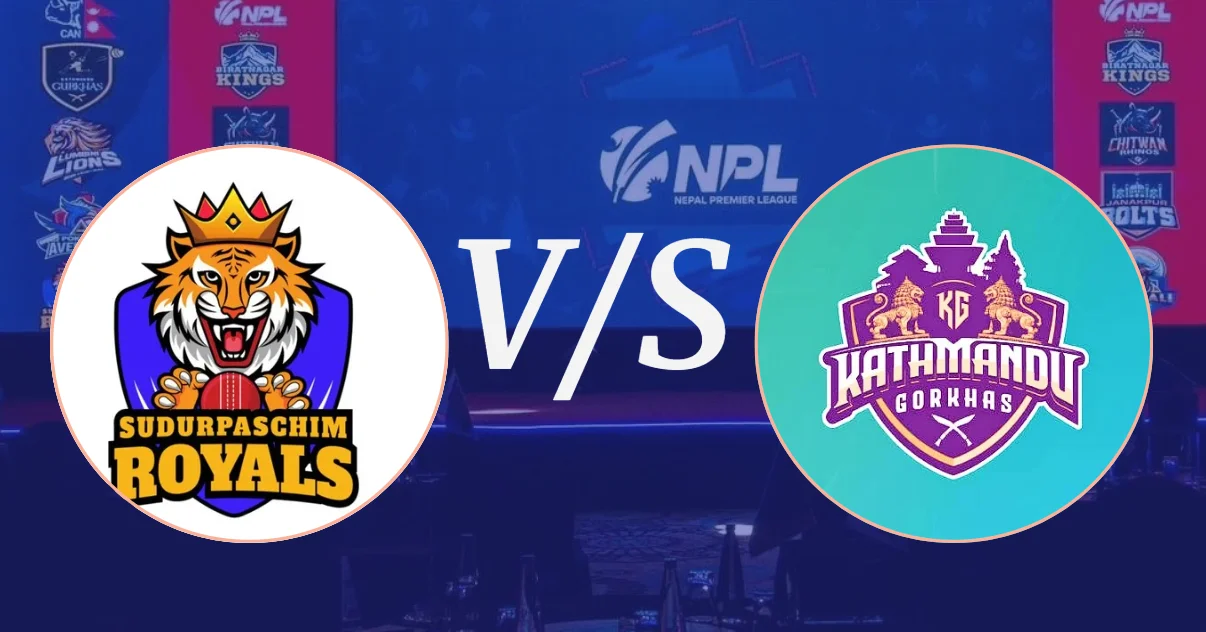 नेपाल प्रिमियर लिग : आज काठमाडौं गोर्खाज र सुदूरपश्चिम रोयल्स भिड्दै